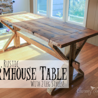 DIY Farmhouse Table with 2 Leg Options