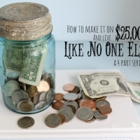 How to Make it on $25,000 a Year (and live like no one else): Part 1